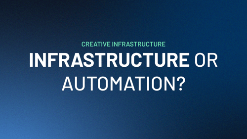 Creative Infrastructure