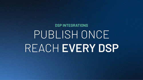 The Trade Desk and DV360 Integrations