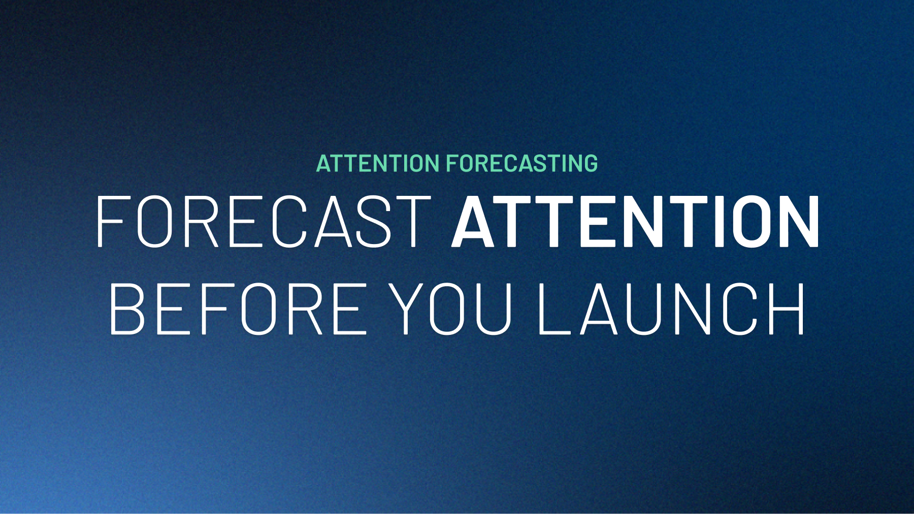 Can AI Forecast Ad Attention Before Launch?