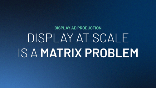 What's the Best Platform for Automating Display Ad Production?