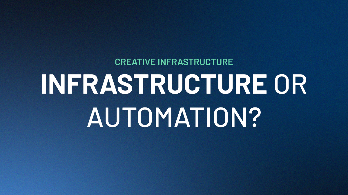 Creative Automation vs Creative Infrastructure: Scaling Global Brands