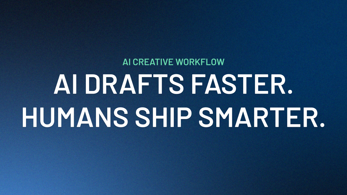 AI for Ad Creative, Workflow for Brands